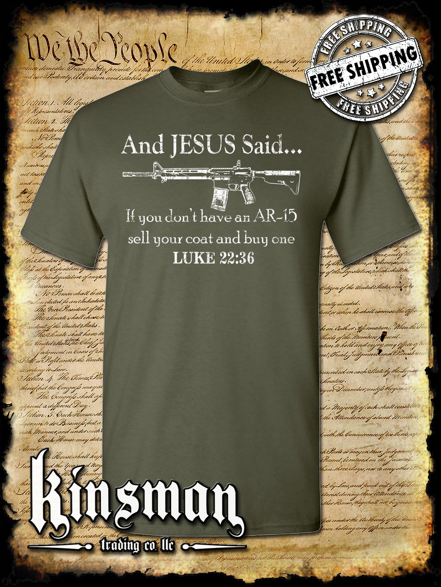 And JESUS Said AR-15 T-Shirt - Luke 22 36 Pro Gun Rights 2nd Amendment USA 5.56