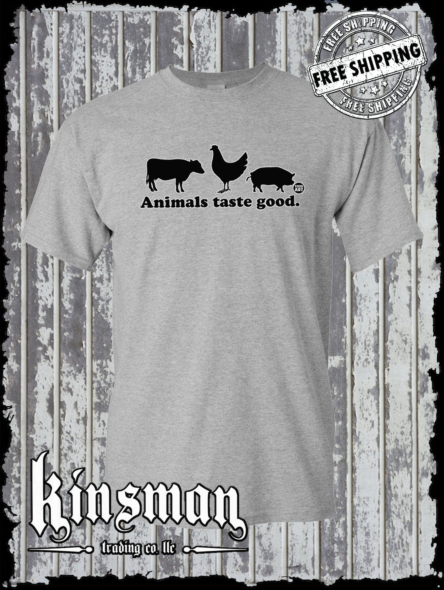 Animals Taste Good Funny T-Shirt Todd Goldman Licensed Carnivore Diet