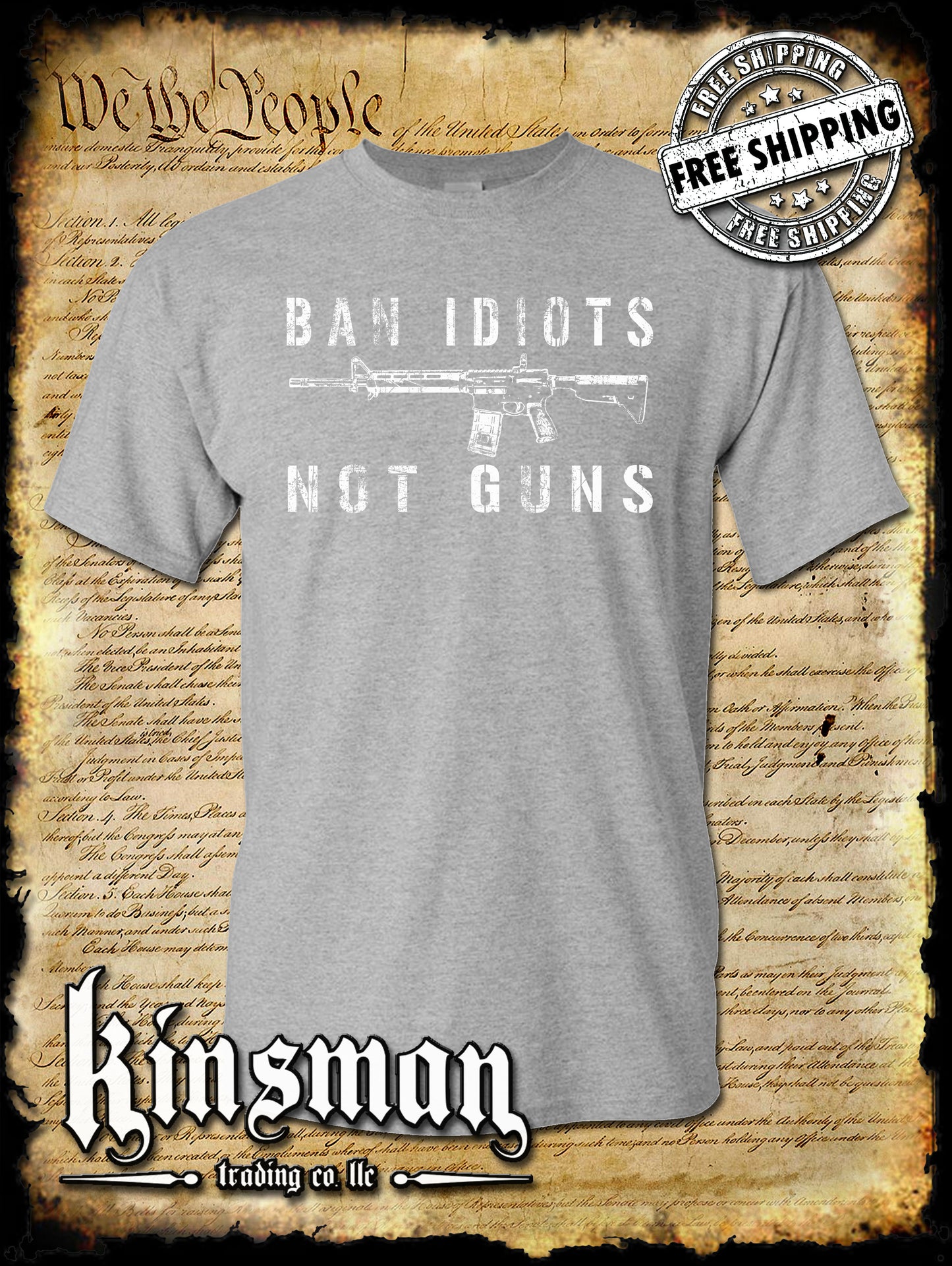 Ban Idiots Not Guns T-Shirt / 2nd Amendment Pro Gun Firearm Rights USA Freedom