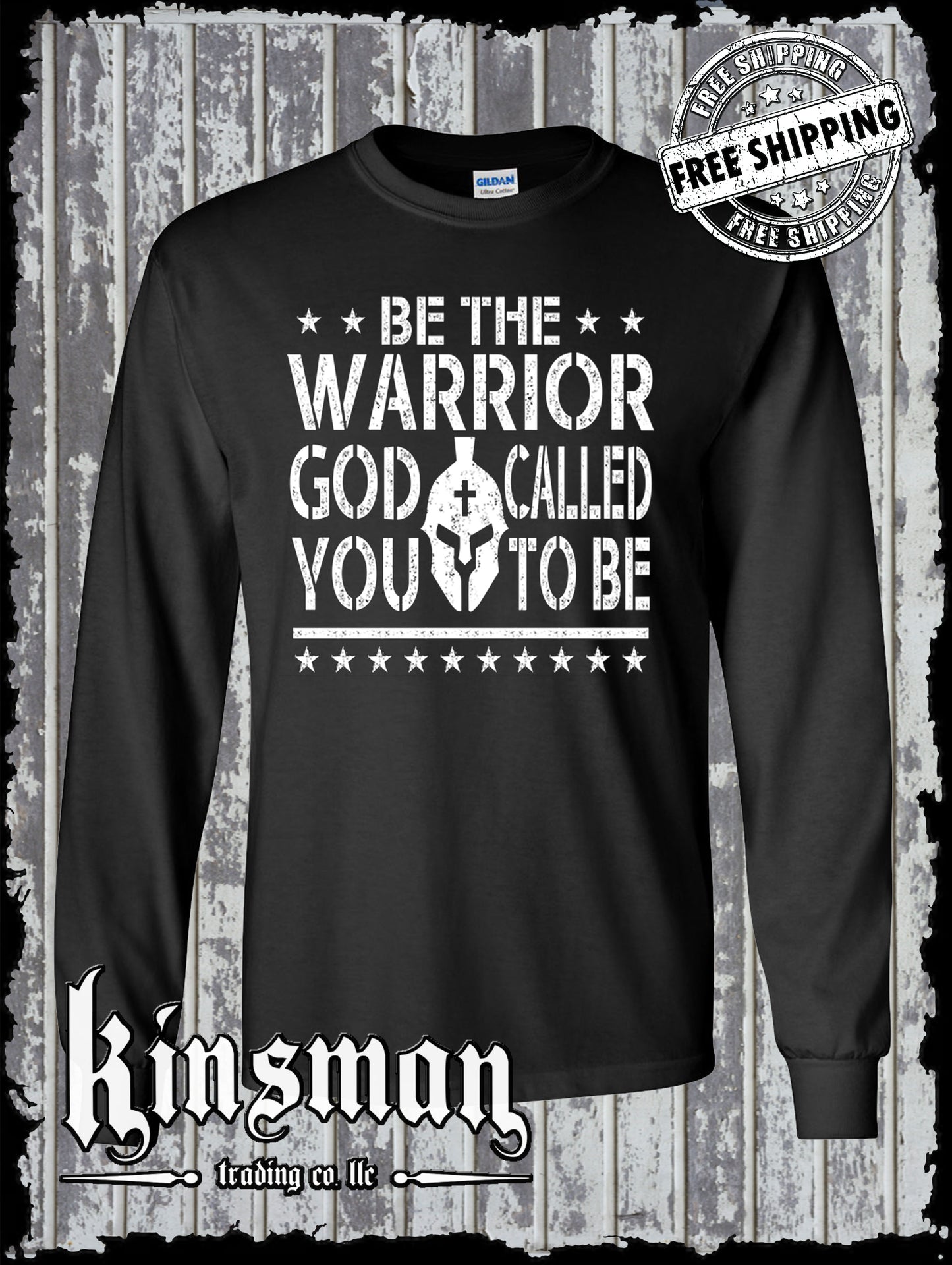 Be The Warrior God Called You To Be Long Sleeve T-Shirt 2nd Amendment US