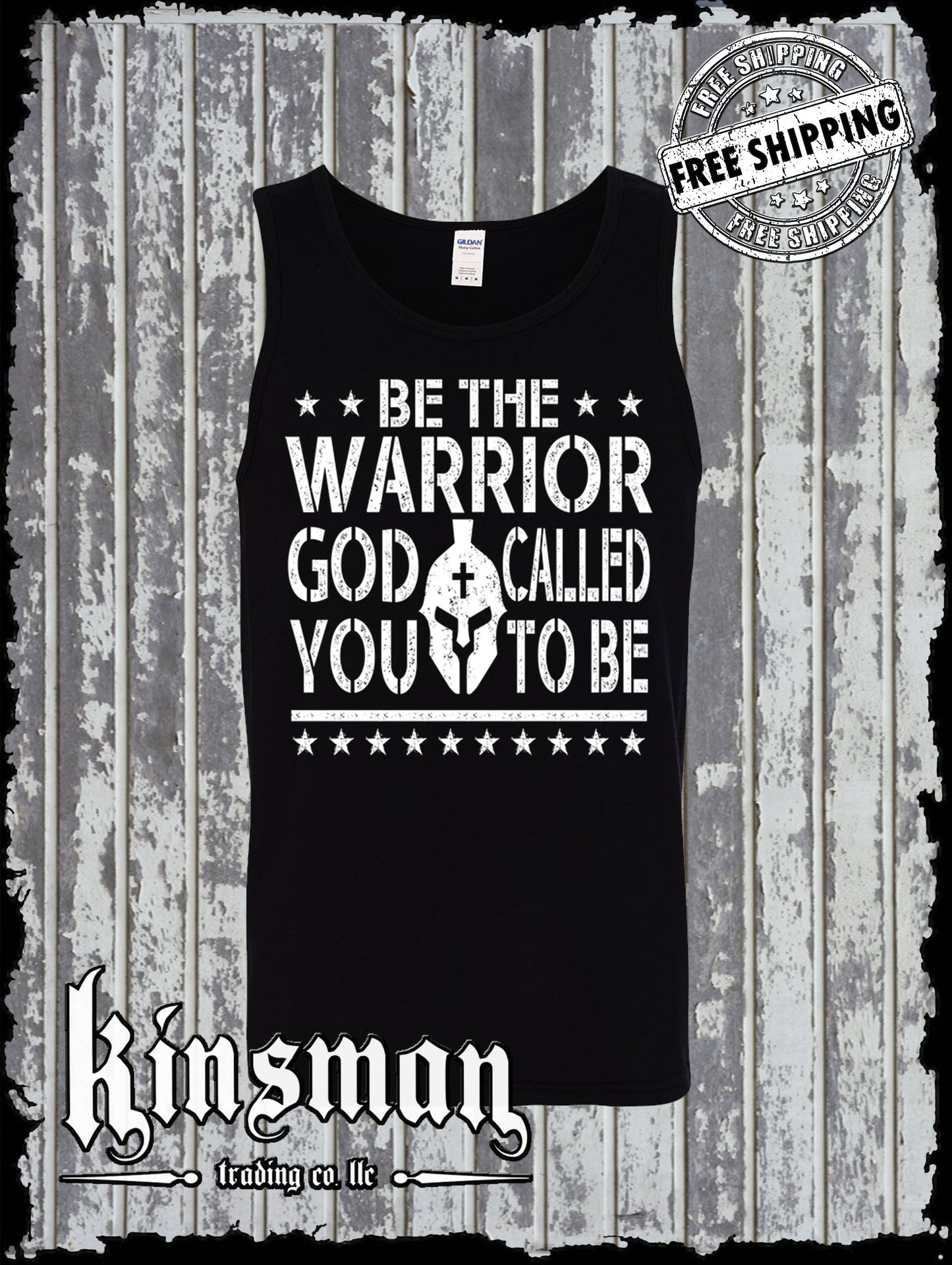 Be The Warrior God Called You To Be Tank Top T-Shirt 2nd Amendment US