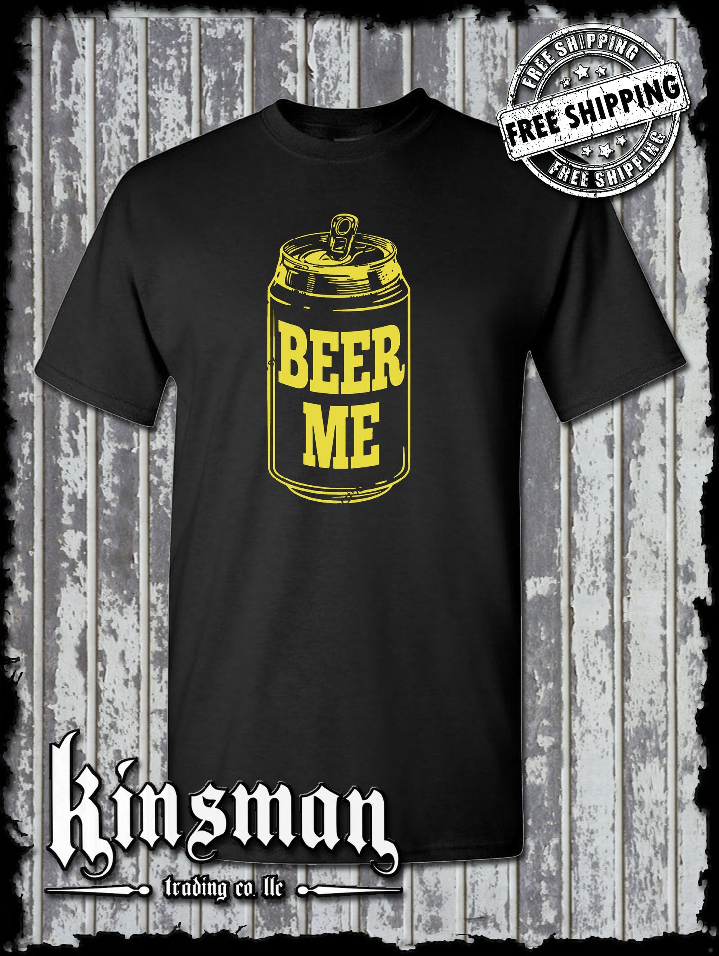 Beer Me T-Shirt / Funny Drinking Party Tee Bar Pub