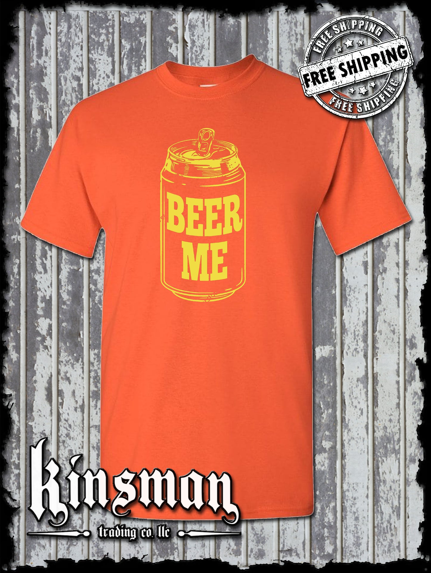 Beer Me T-Shirt / Funny Drinking Party Tee Bar Pub