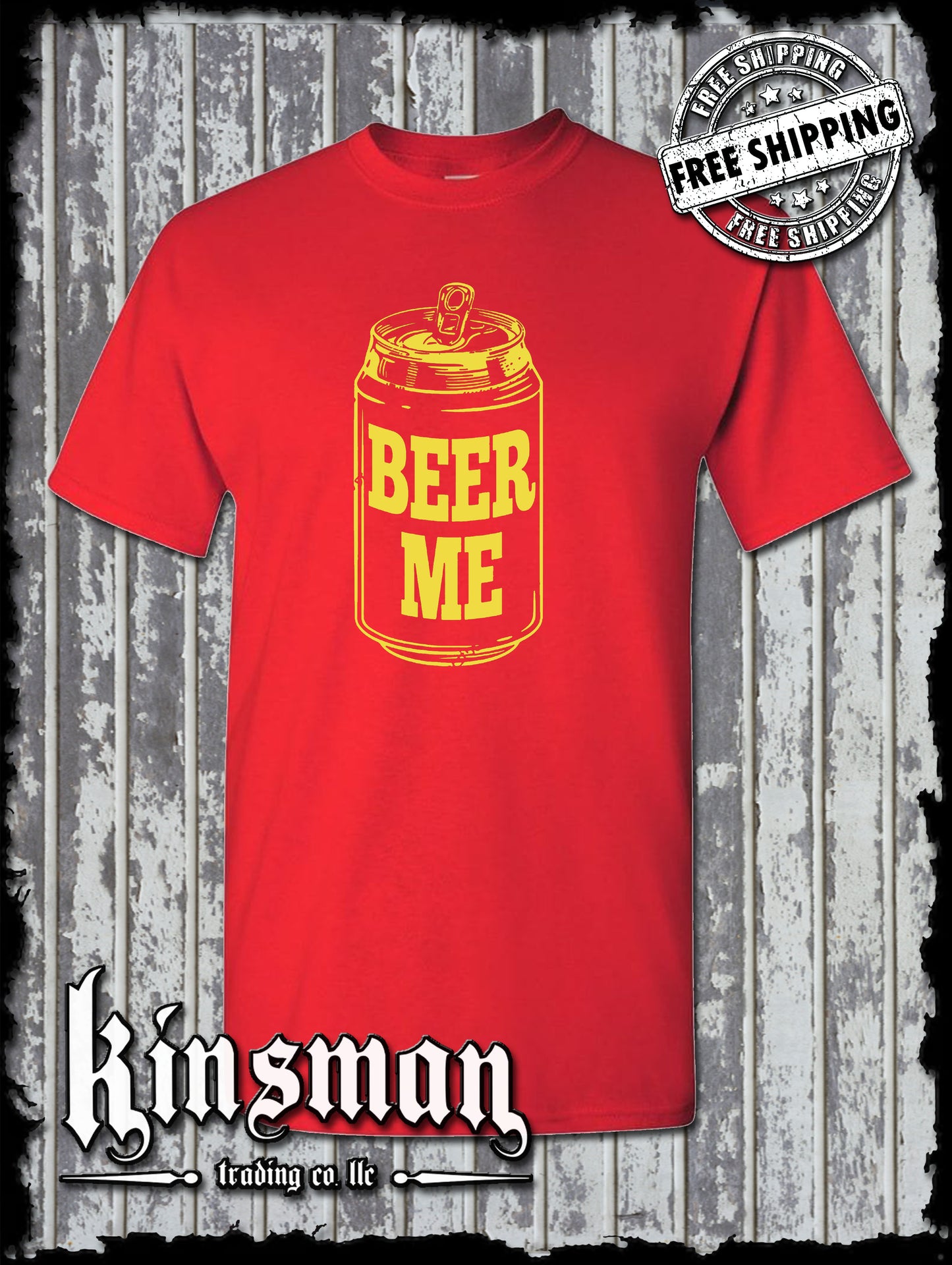 Beer Me T-Shirt / Funny Drinking Party Tee Bar Pub