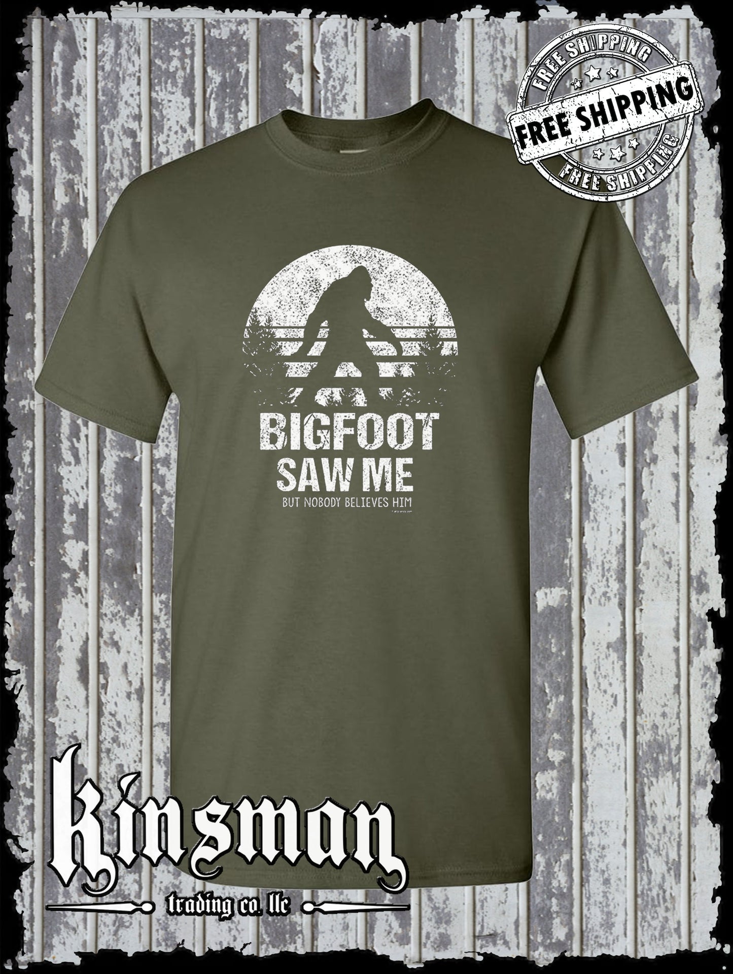 Bigfoot Saw Me Nobody Believes Him T-Shirt / Funny Sasquatch Novelty Tee