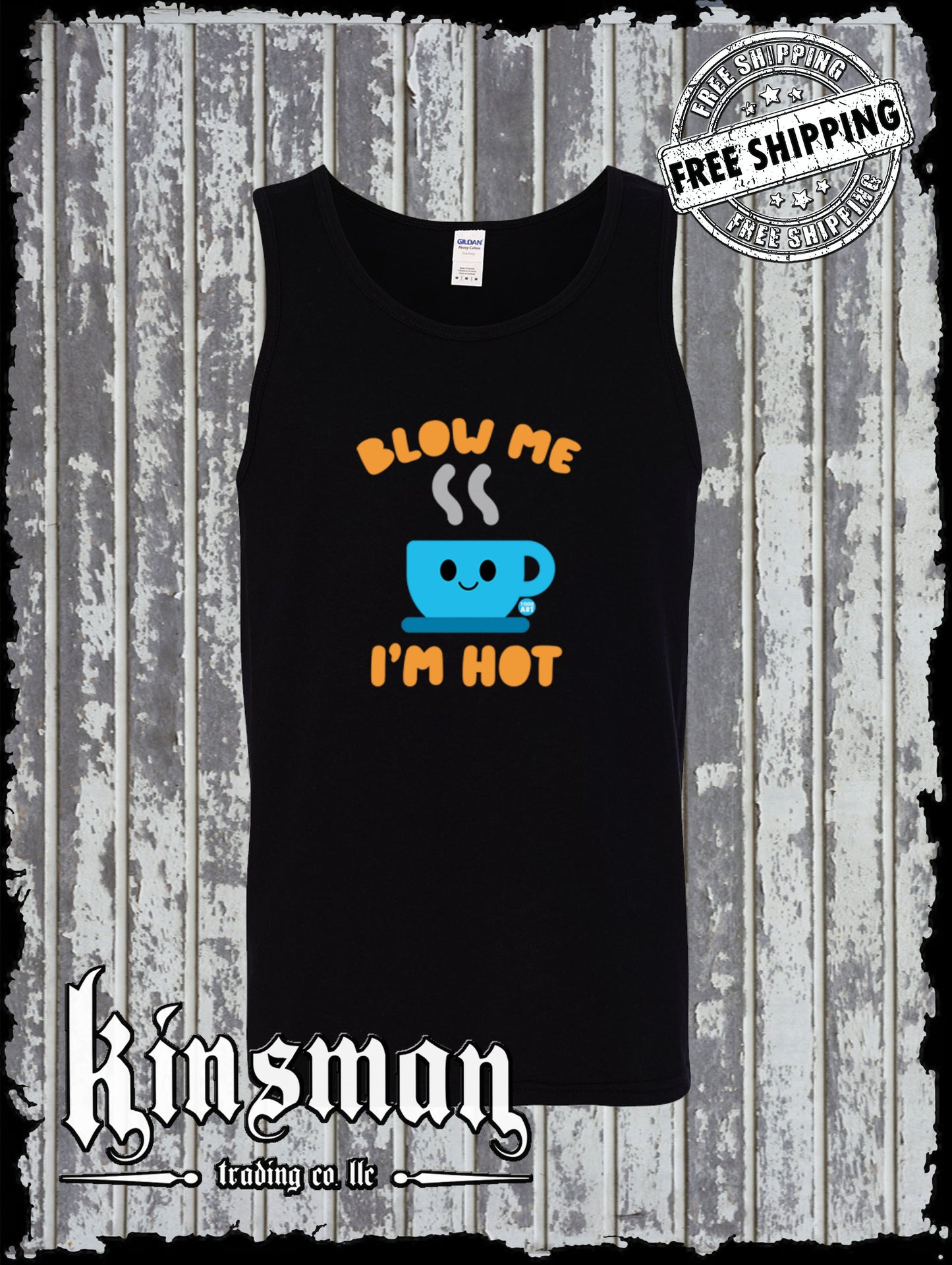 Blow Me I'm Hot Coffee Tank Top T-Shirt Todd Goldman Licensed