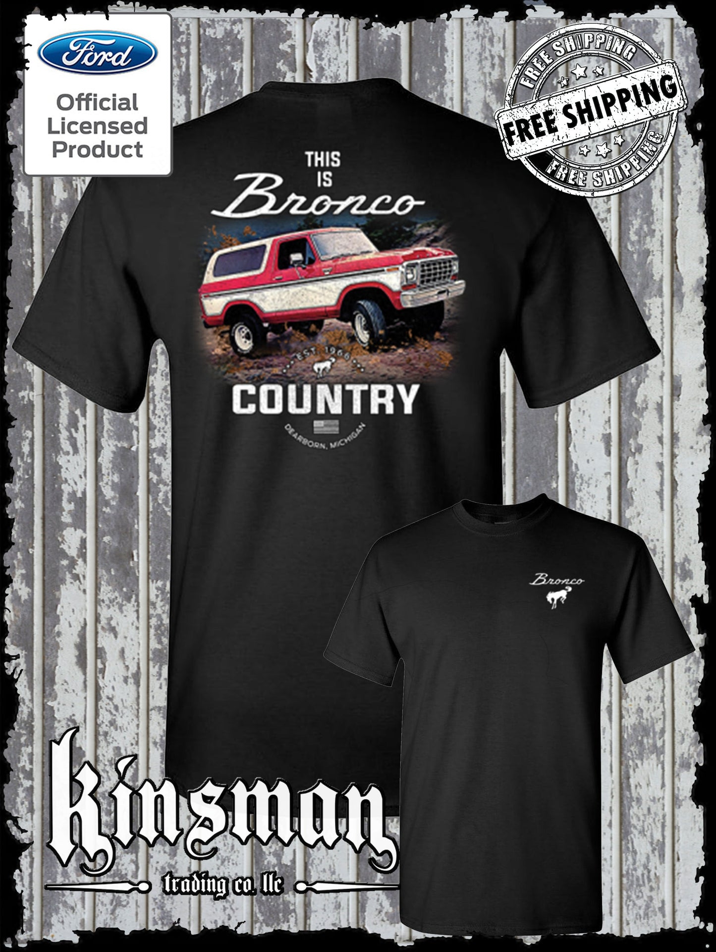 Bronco Country Ford 2-Sided T-Shirt - Official Licensed Product
