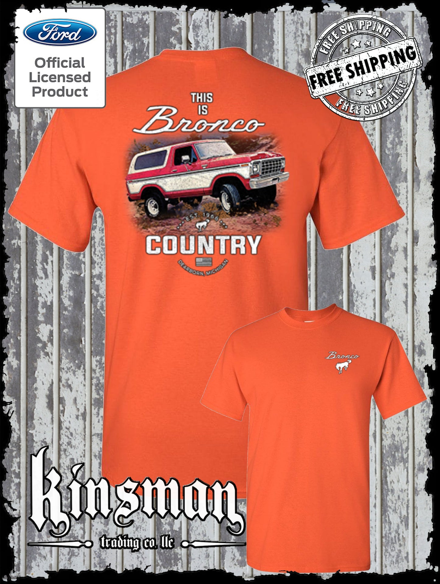 Bronco Country Ford 2-Sided T-Shirt - Official Licensed Product