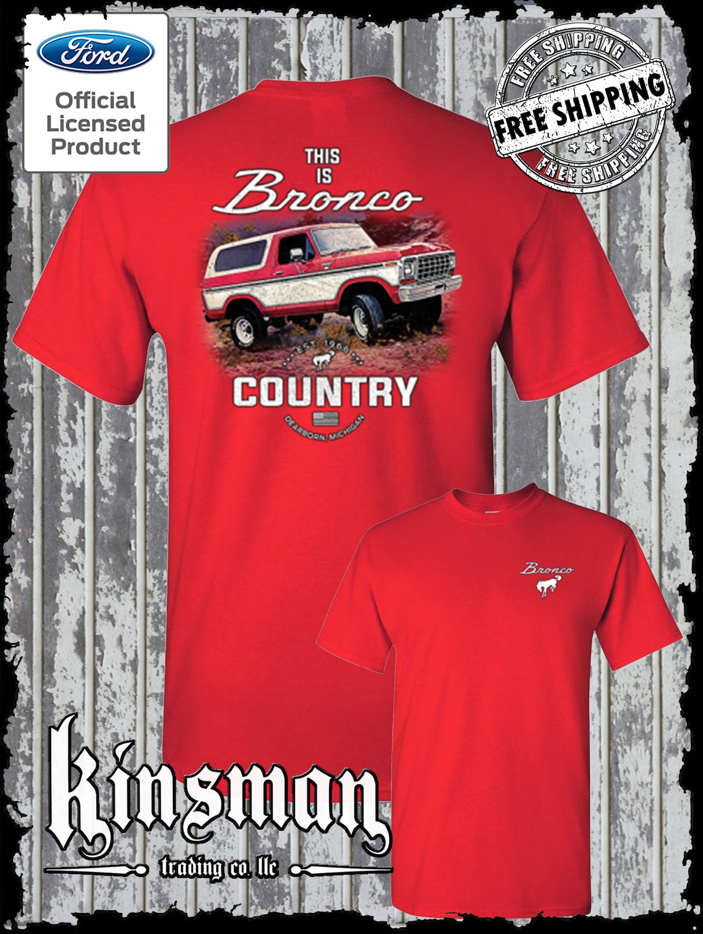 Bronco Country Ford 2-Sided T-Shirt - Official Licensed Product