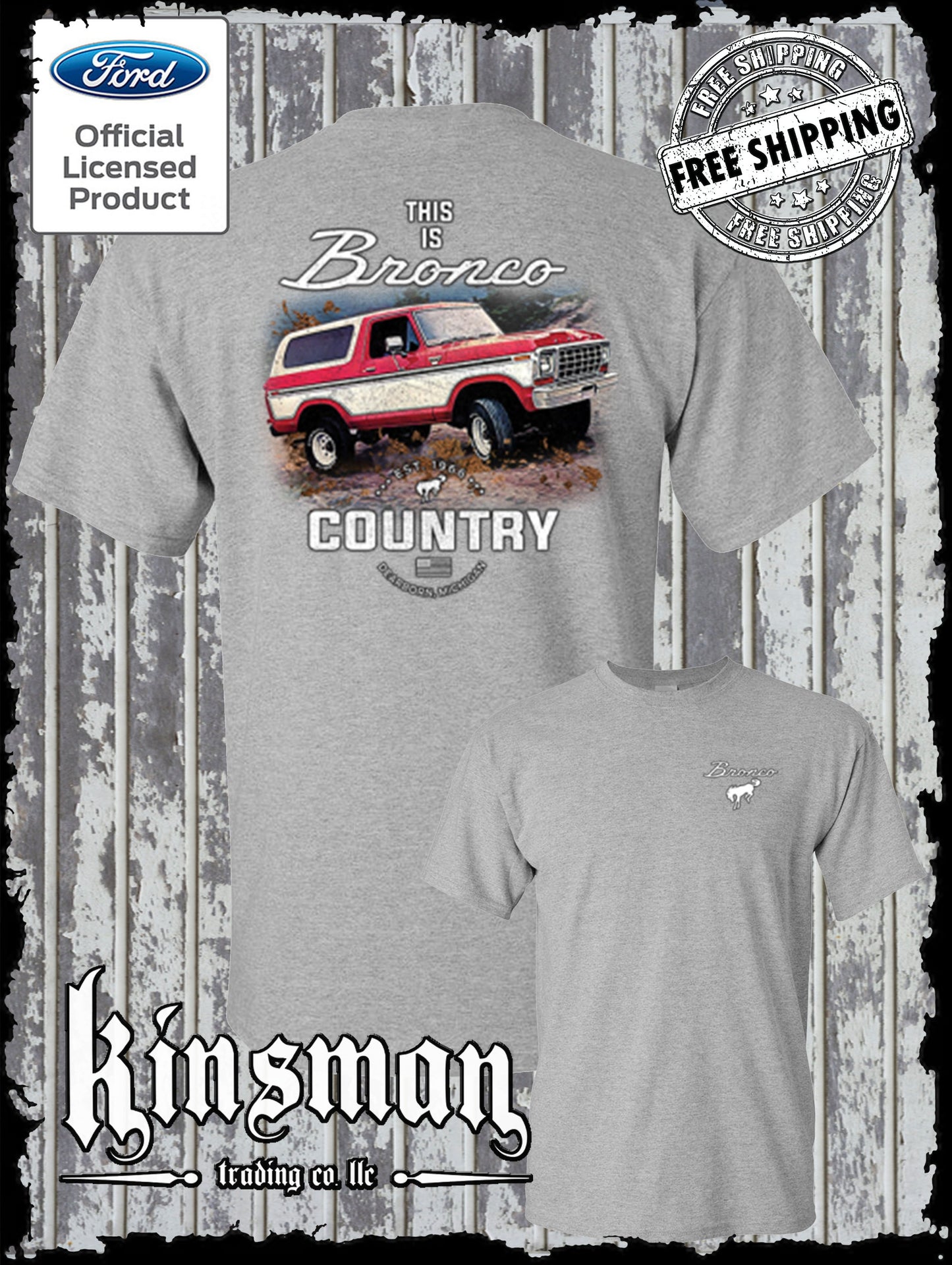 Bronco Country Ford 2-Sided T-Shirt - Official Licensed Product