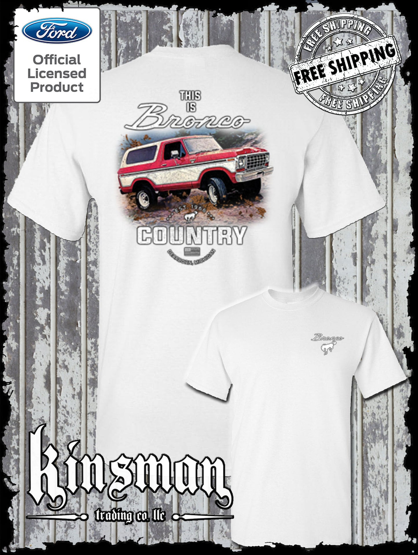Bronco Country Ford 2-Sided T-Shirt - Official Licensed Product