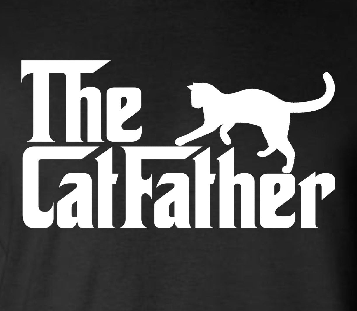 The CAT-FATHER Funny Hoodie / Father's Day Dad Gift Animal Pet Lover Movie Style