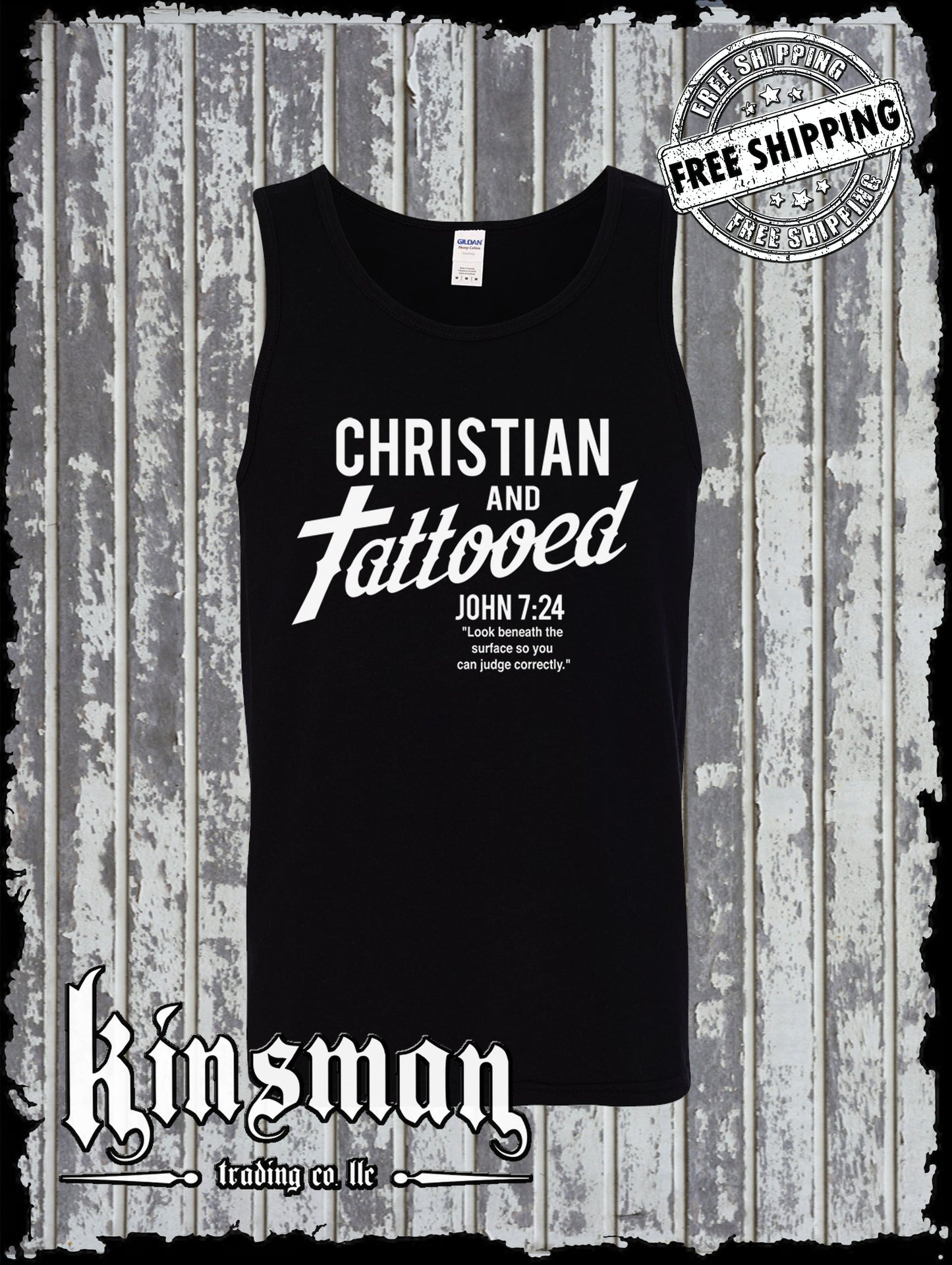 Christian and Tattooed Tank Top Tee Shirt - John 7:24 Religious Jesus Christ God