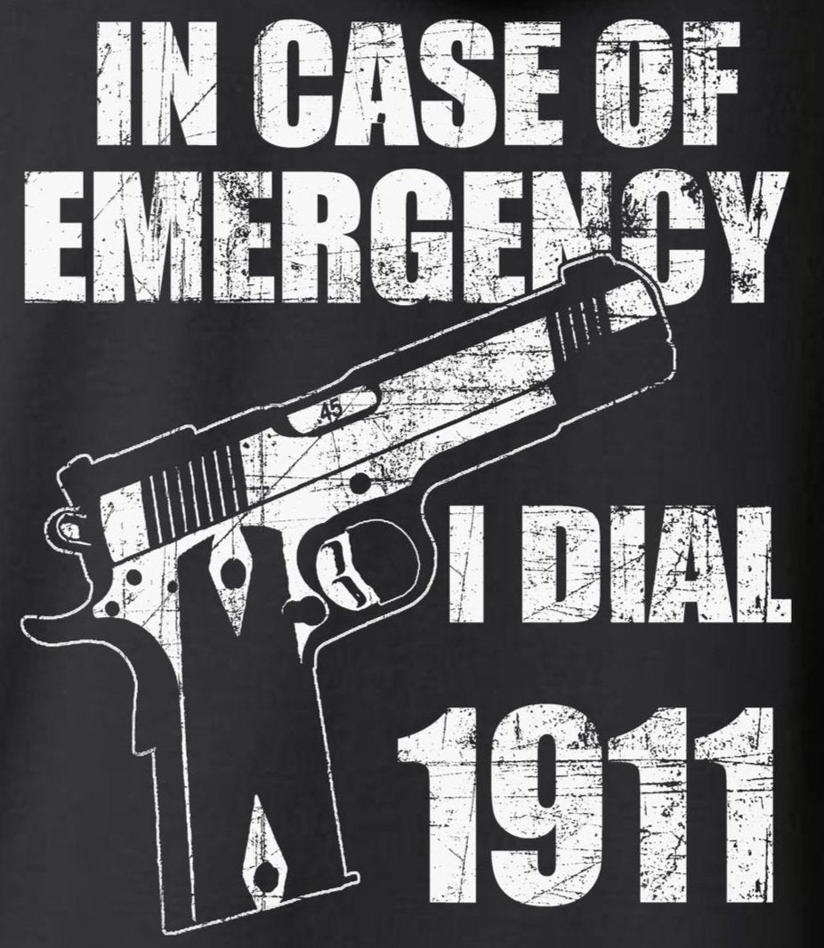In Case of EMERGENCY, Dial 1911 2-Sided Hoodie Sweatshirt