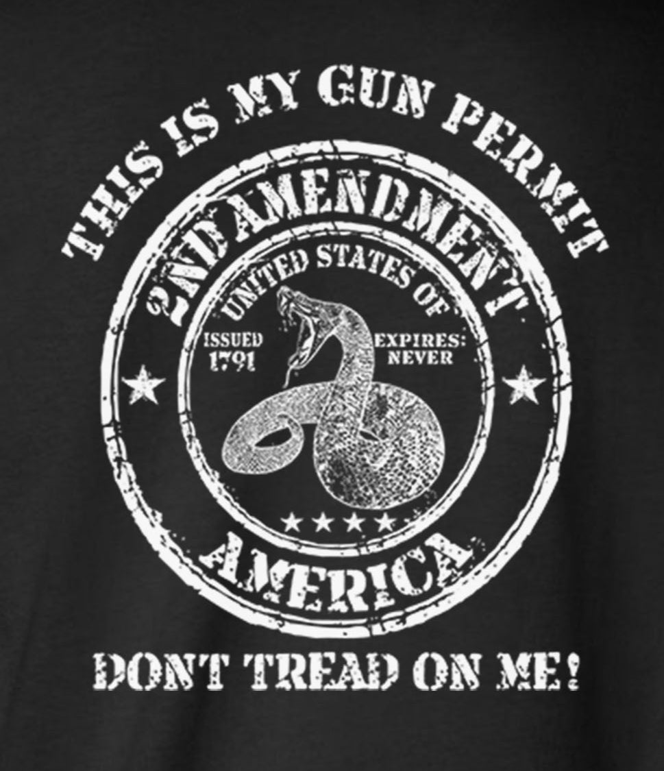 This Is My GUN PERMIT Don't Tread On Me Long Sleeve T-Shirt 2A USA