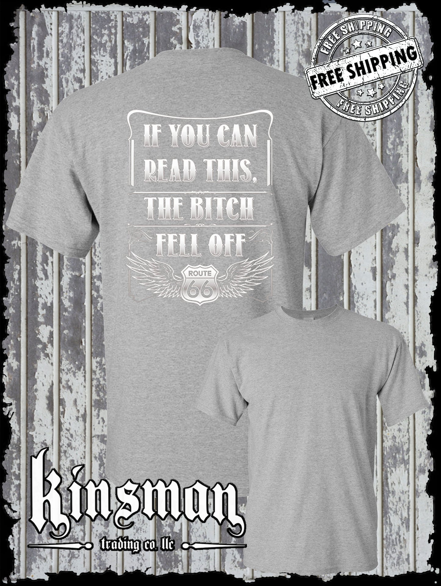 If You Can Read This, The B*tch Fell Off Route 66 T-Shirt Biker USA