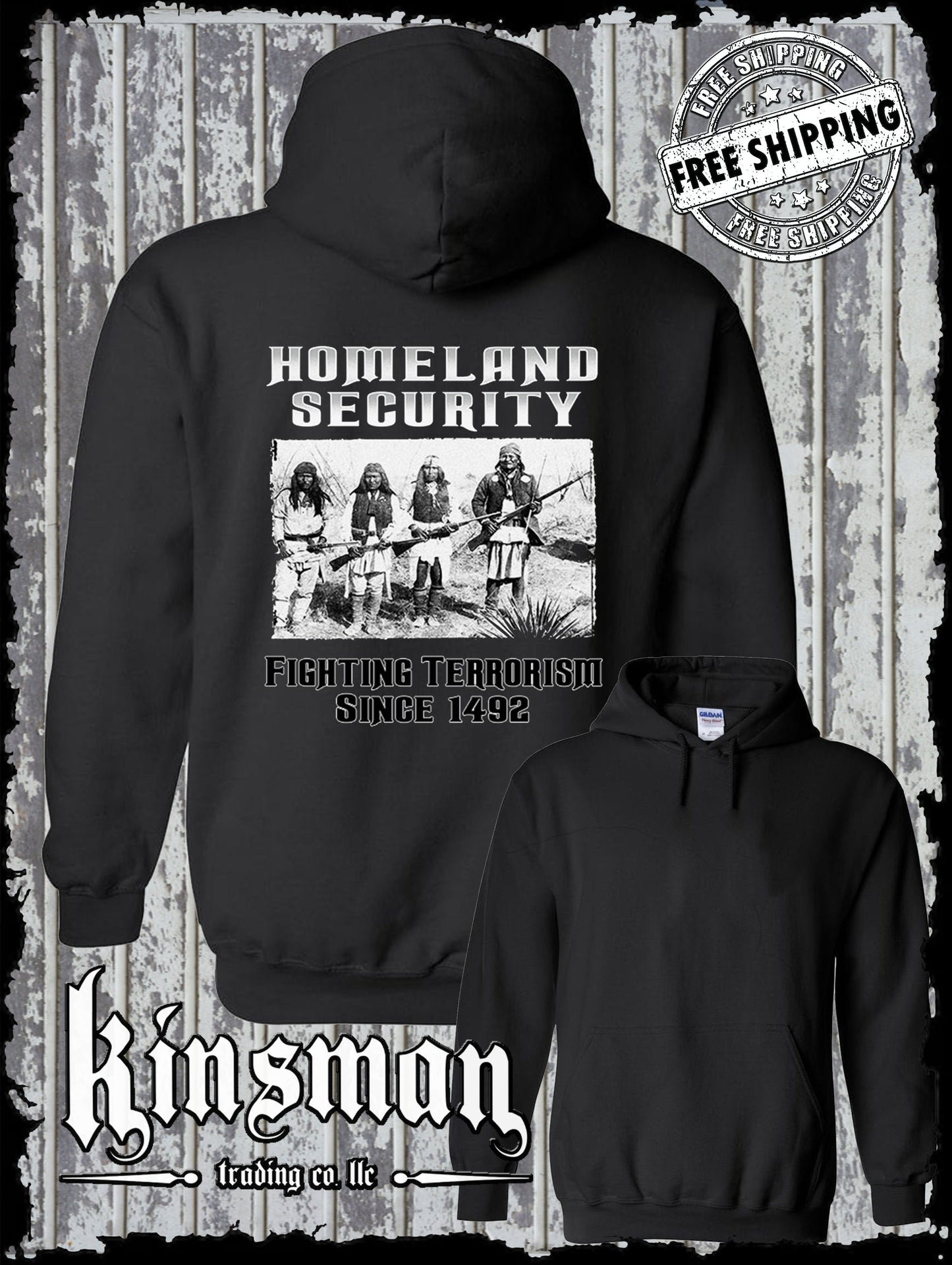 Fighting Terrorism Since 1492 Hoodie / Sweatshirt Native American Indian