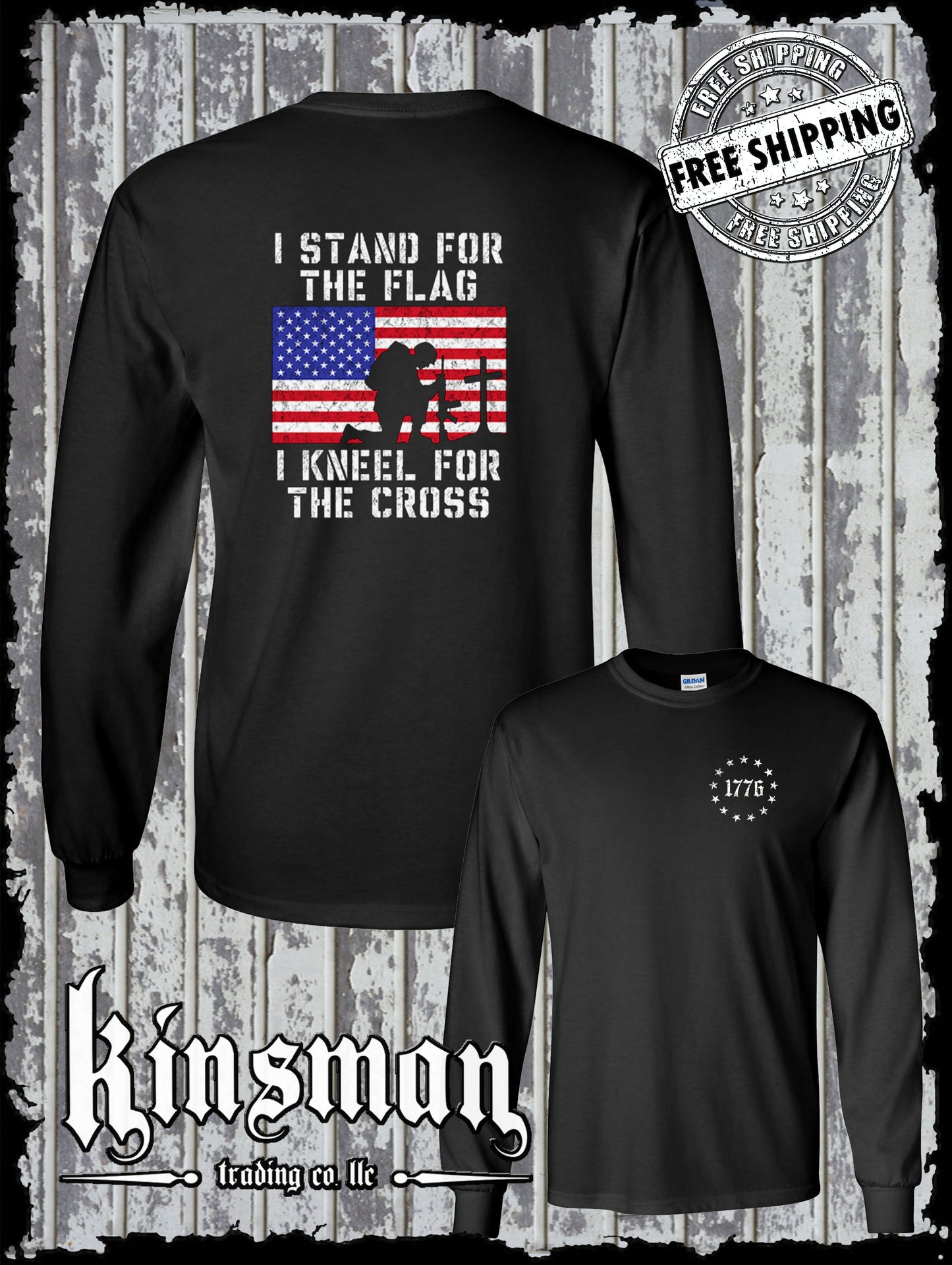 I Stand for the Flag Kneel for the Cross 2-Sided Long Sleeve T-Shirt American Patriot USA God's Country