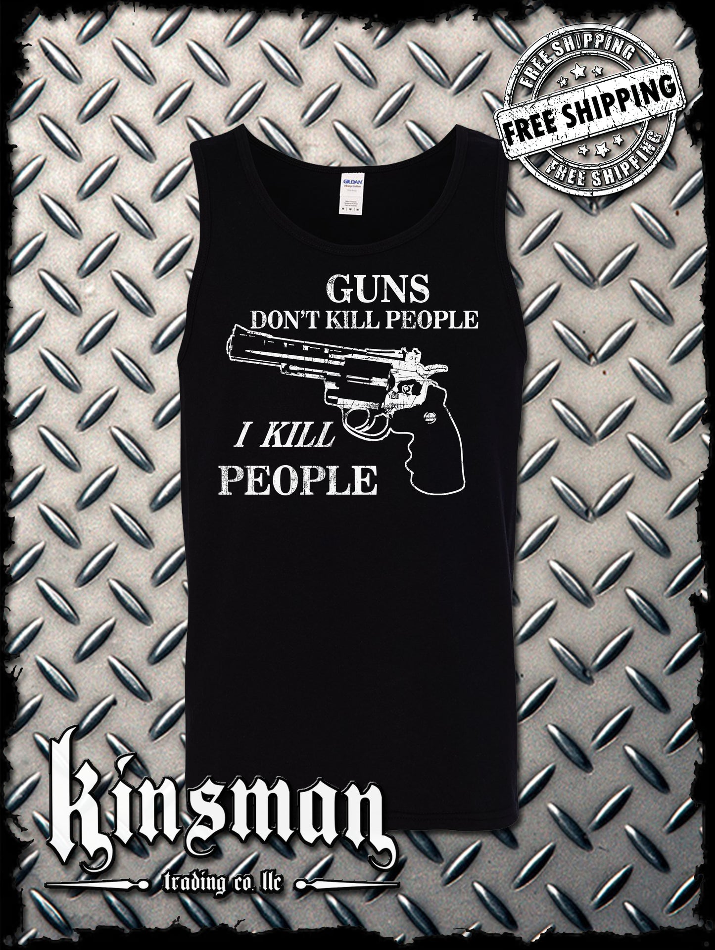 GUNS Don't Kill People, I KILL PEOPLE Tank Top T-Shirt .357 .44 Adult Rude Humor