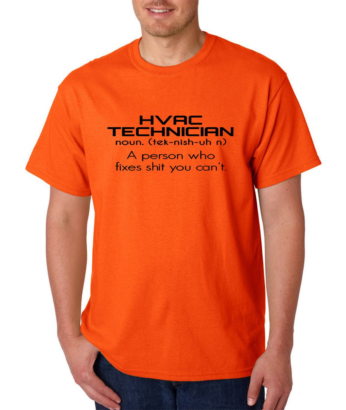 HVAC Technician Definition T-Shirt (Fixes Sh!t You Can't)