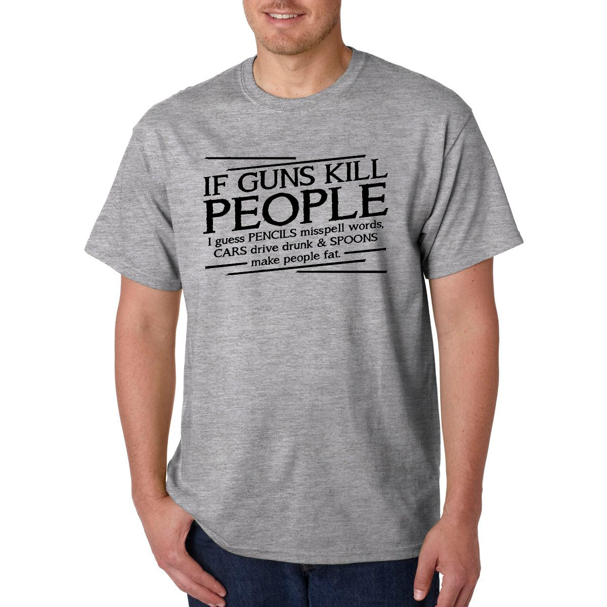 If Guns Kill People T-Shirt