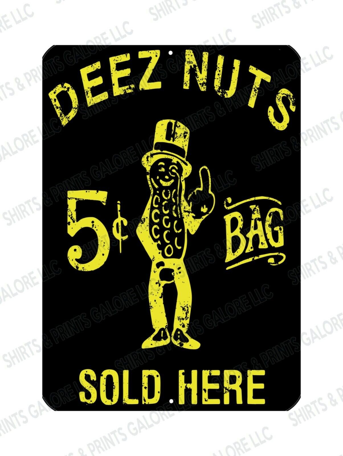 Deez Nuts Sold Here Funny Metal Sign 9x12 - Rude Adult Only College Humor