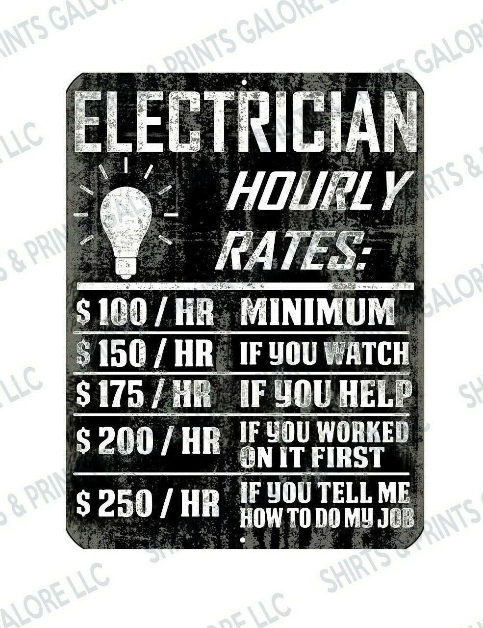 Electrician Hourly Rate Aluminum Sign -Electrical Engineer Father's Day Gag Gift