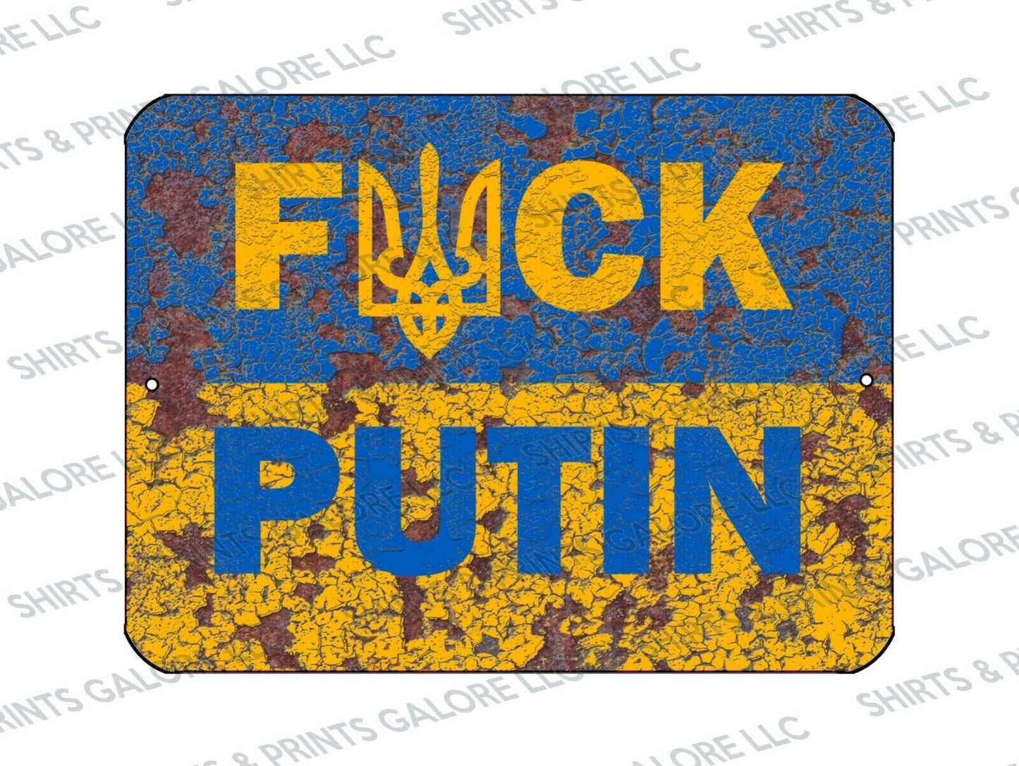 F*CK PUTIN Aluminum Metal Sign 9x12 - Support Ukraine Anti-Russia