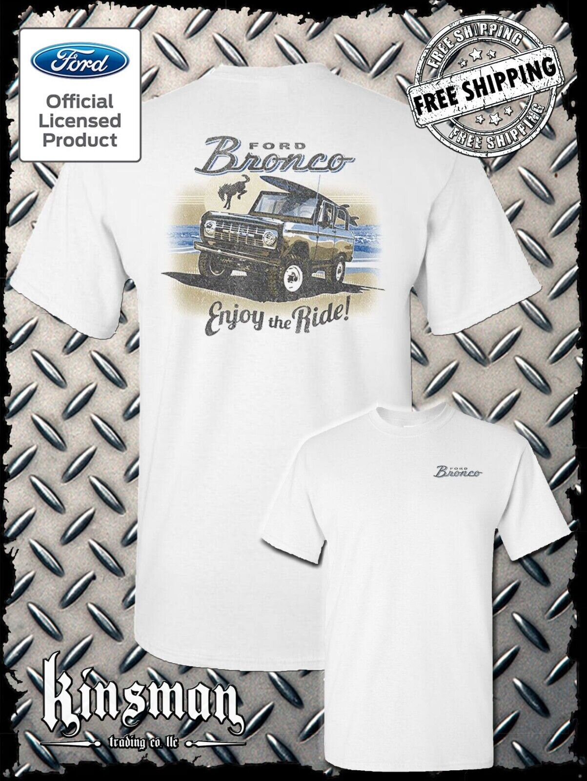 Ford Bronco Enjoy The Ride 2-Sided T-Shirt - Official Licensed Product