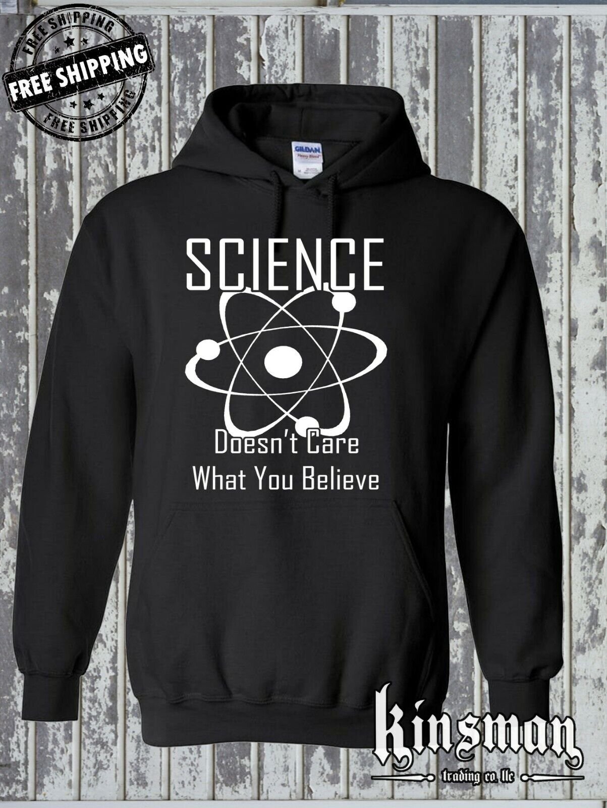 Science Doesn't Care What You Believe Hoodie / Sweatshirt