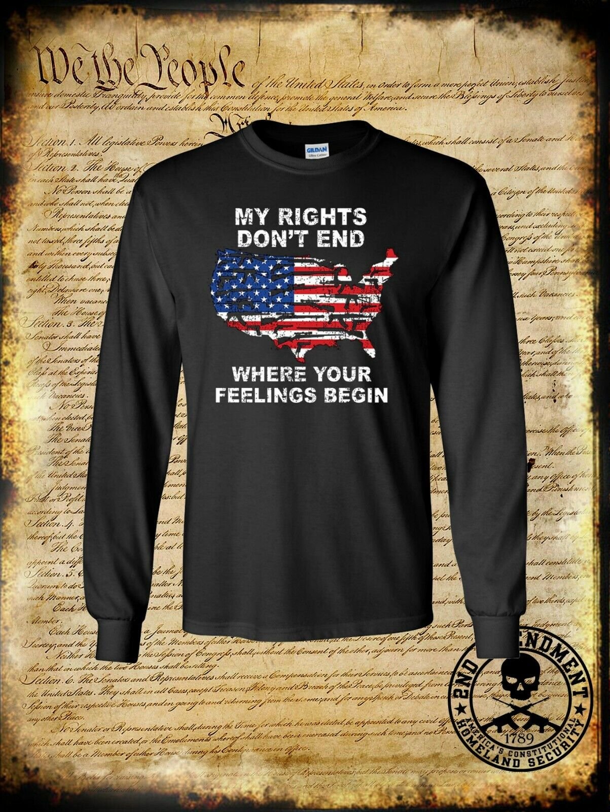 Gun Rights DON'T END Where Your Feelings BEGIN American Flag Long Sleeve T-Shirt