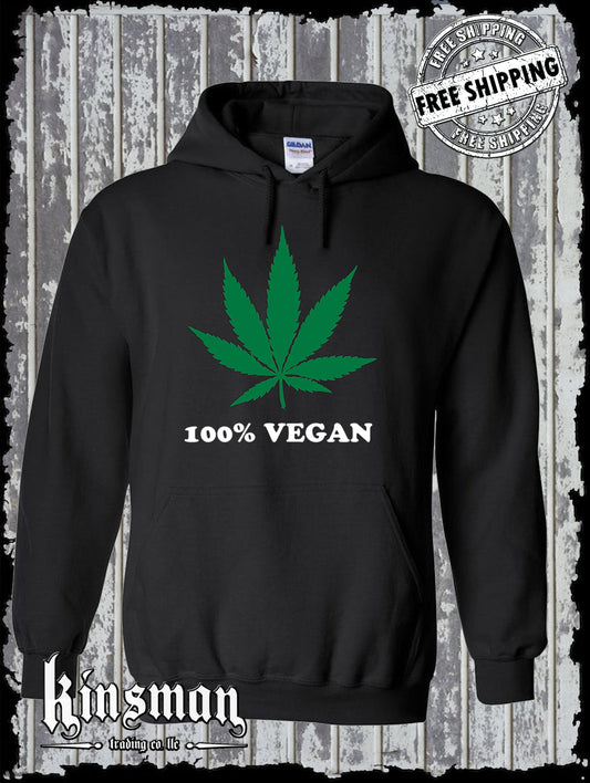 100% Vegan Marijuana Pot Leaf Hoodie / Sweatshirt Weed Cannabis 420
