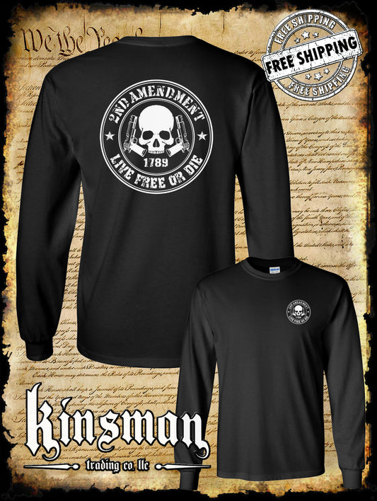 2nd Amendment Live Free or Die Skull & Pistols 2-Sided Long Sleeve T-Shirt - USA Freedom