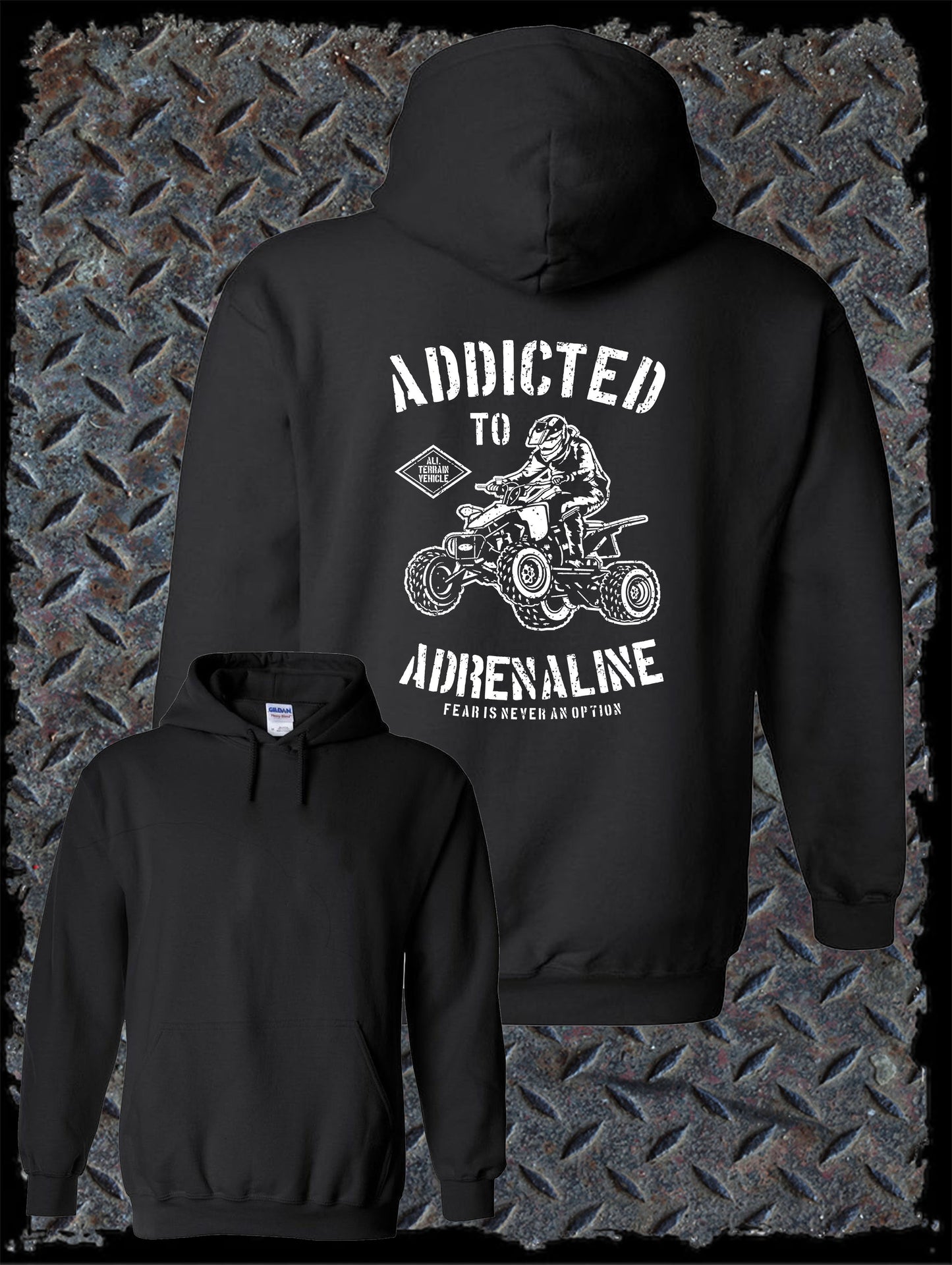 Addicted To Adrenaline ATV Hoodie / Motor Sports Racing Tee All Terrain Vehicle Active