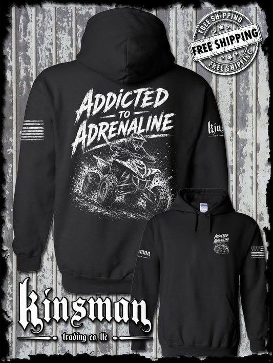 Addicted To Adrenaline ATV Hoodie / Sweatshirt