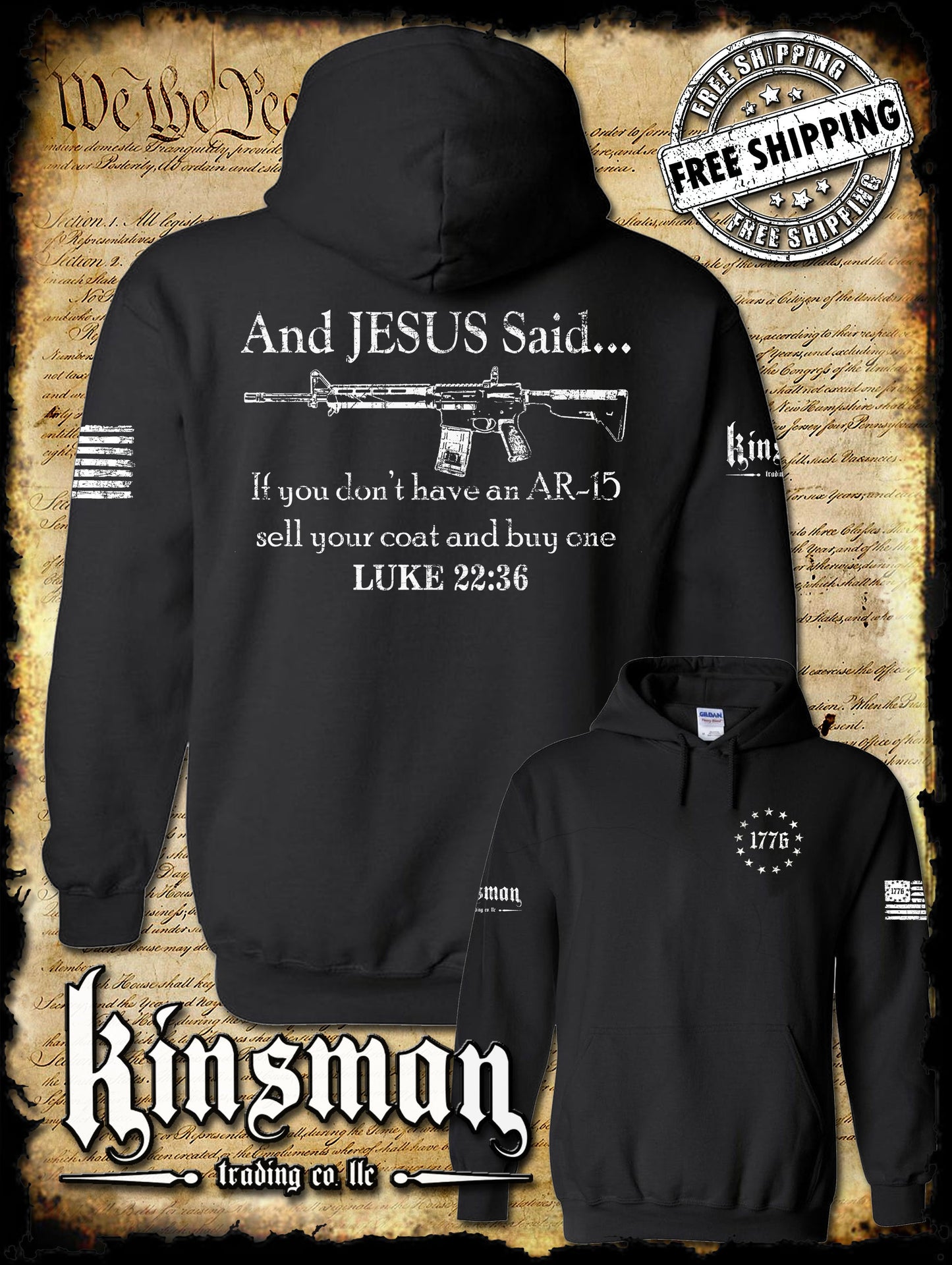And JESUS Said AR-15 2-Sided Hoodie / Sweatshirt Luke 22 36
