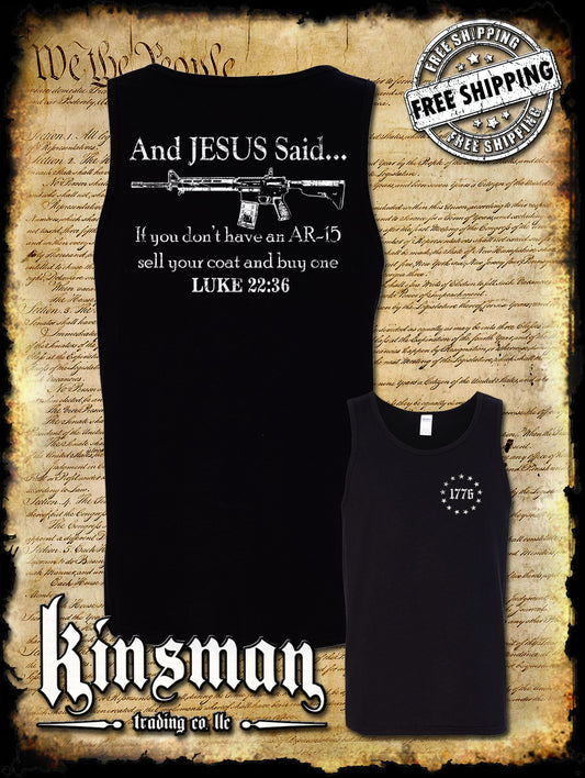 And JESUS Said AR-15 2-Sided Tank Top T-Shirt - Luke 22 36