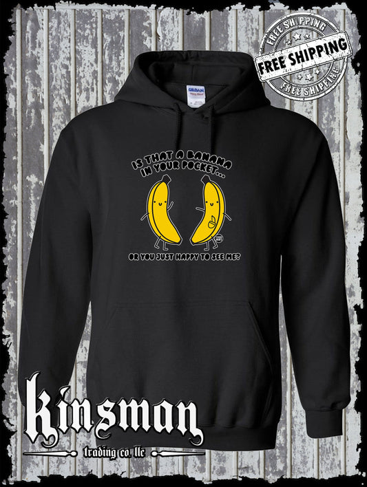 Is That a Banana In Your Pocket? Hoodie / Sweatshirt Todd Goldman Licensed