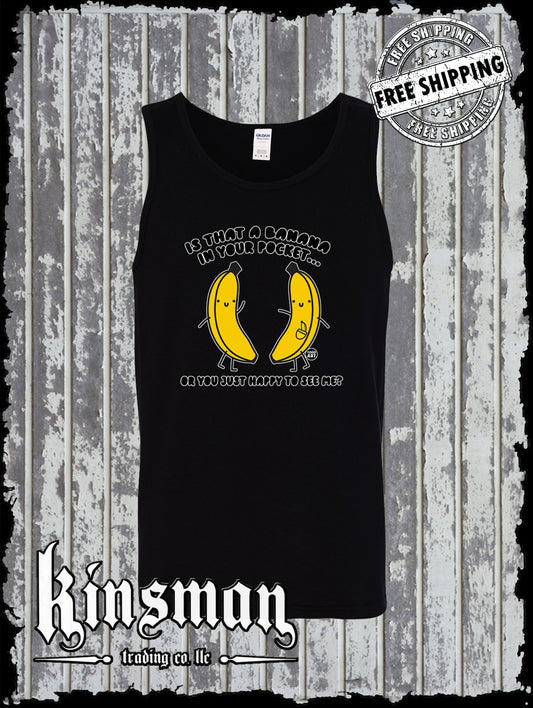 Is That a Banana In Your Pocket? Tank Top T-Shirt Todd Goldman Licensed