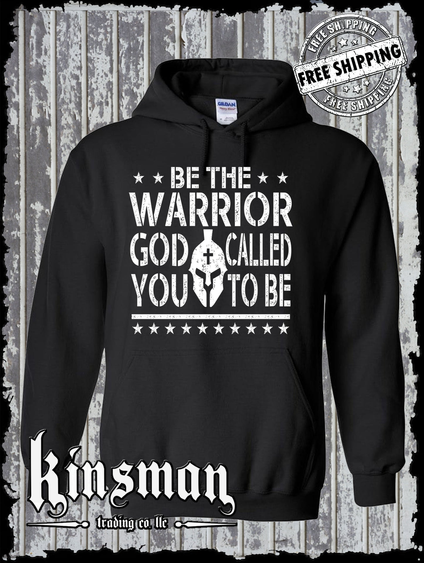 Be The Warrior God Called You To Be Hoodie / Sweatshirt 2nd Amendment USA