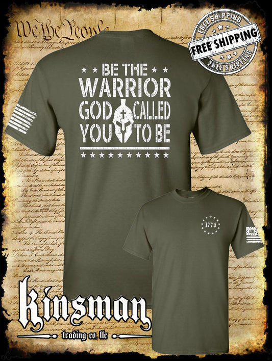 Be The Warrior God Called You To Be 2-Sided T-Shirt 2nd Amendment US