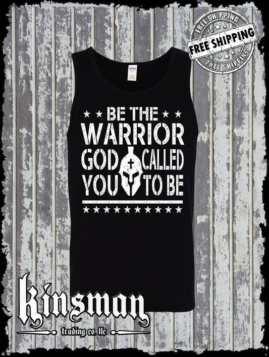 Be The Warrior God Called You To Be Tank Top T-Shirt 2nd Amendment US