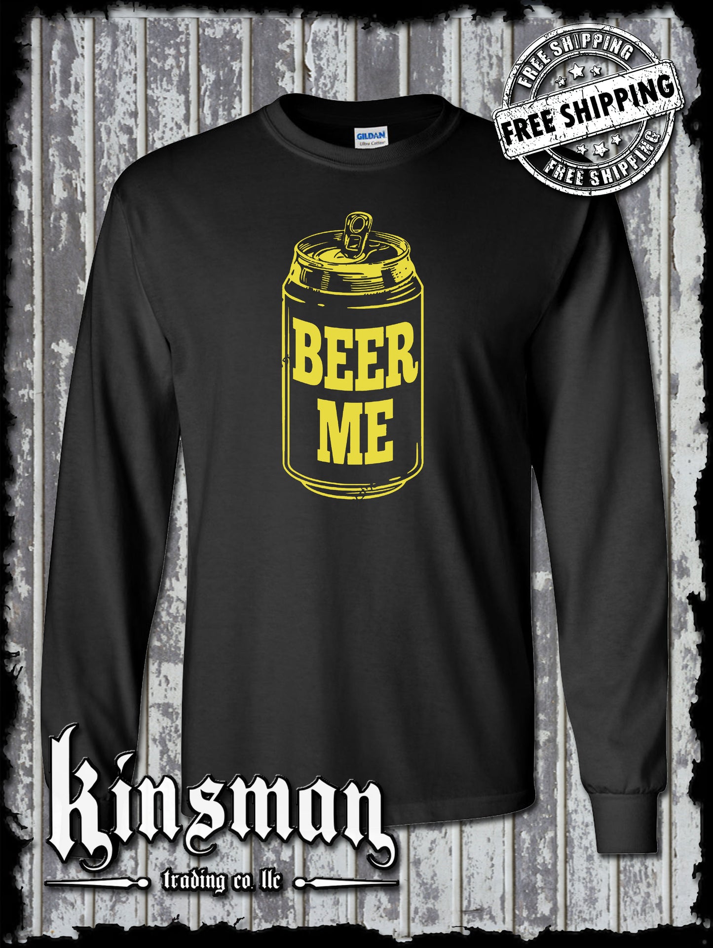 Beer Me Long Sleeve T-Shirt / Funny Drinking Party Tee Bar Pub
