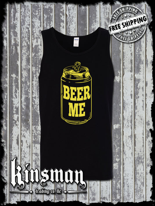 Beer Me Tank Top T-Shirt / Funny Drinking Party Tee Bar Pub