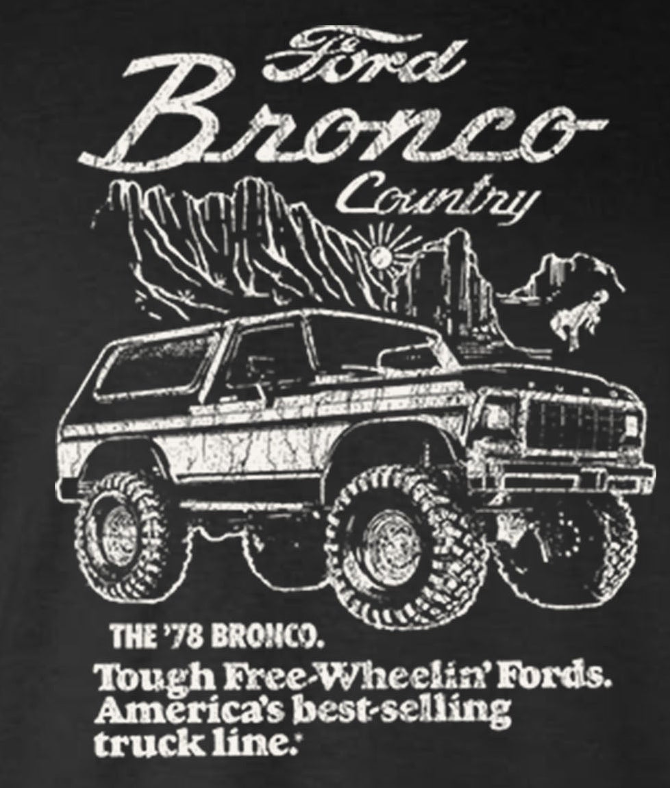 Ford Bronco Country Retro '78 Free Wheelin' Hoodie / Sweatshirt - Official Licensed Product