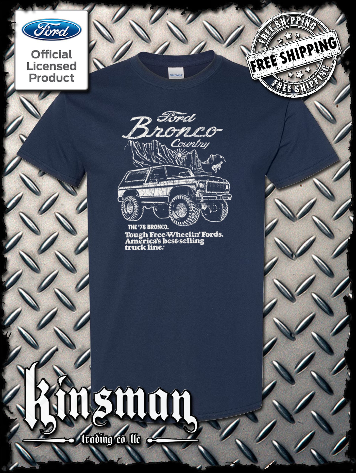 Ford Bronco Country Retro '78 Free Wheelin' T-Shirt - Official Licensed Product