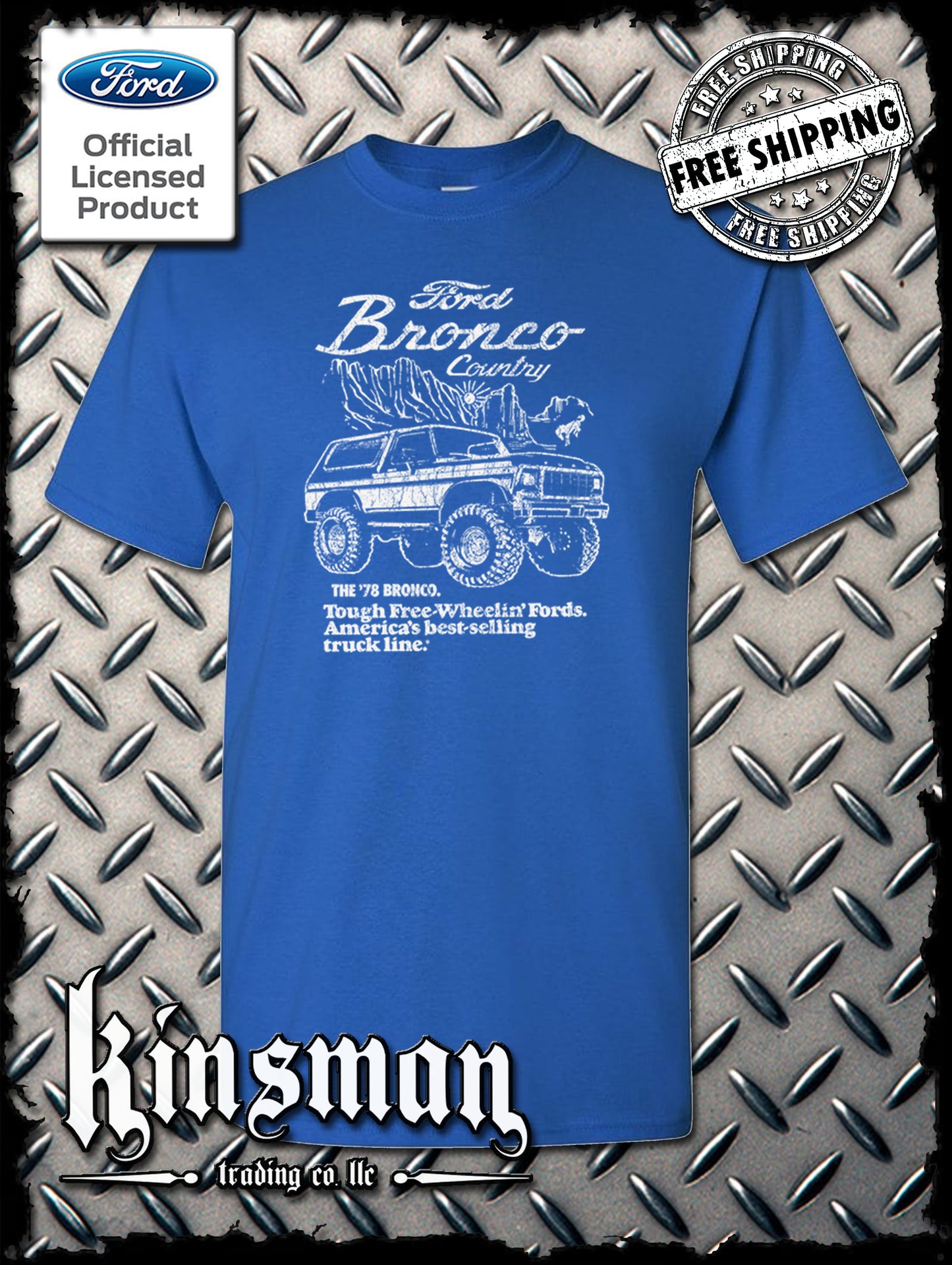 Ford Bronco Country Retro '78 Free Wheelin' T-Shirt - Official Licensed Product