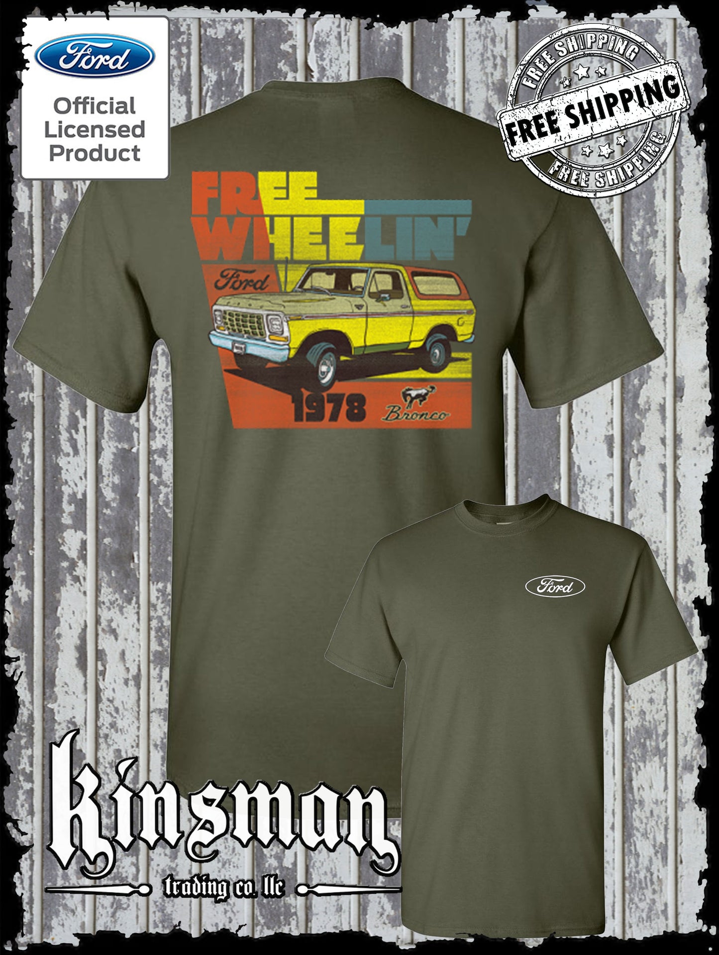 Ford Bronco Free Wheelin 1978 2-Sided T-Shirt