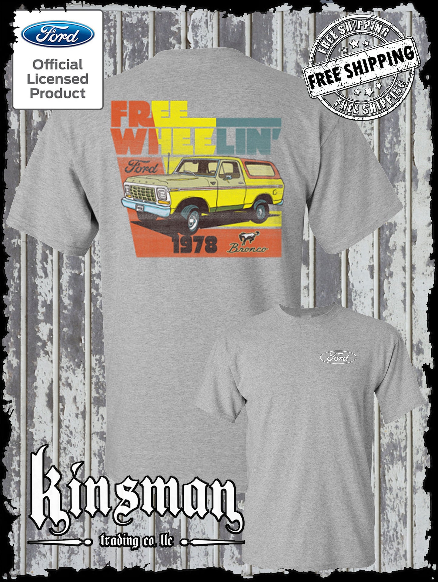 Ford Bronco Free Wheelin 1978 2-Sided T-Shirt