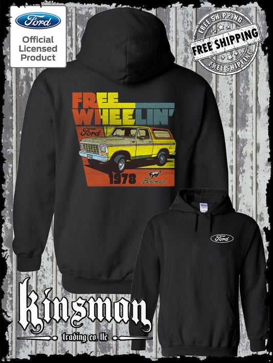 Ford Bronco Free Wheelin 1978 Hoodie / Sweatshirt